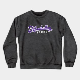 Manhattan Kansas - Vintage Purple Athletic Script Crewneck Sweatshirt